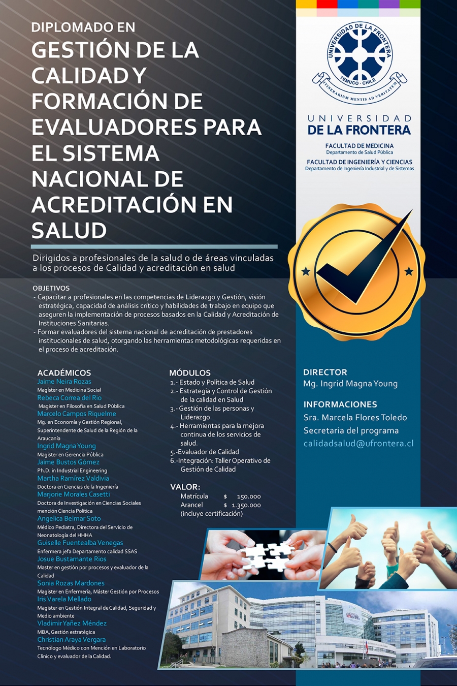 I Diplomado en Gestión de la Calidad y Formación de Evaluadores para el Sistema Nacional de Acreditación en Salud, año 2018